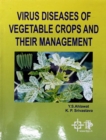 Image for Virus Diseases Of Vegetable Crops And Their Management
