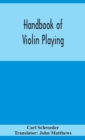 Image for Handbook of violin playing
