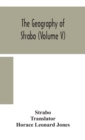 Image for The geography of Strabo (Volume V)