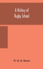 Image for A history of Rugby School
