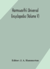 Image for Harmsworth&#39;s Universal encyclopedia (Volume V)