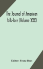 Image for The journal of American folk-lore (Volume XXX)