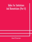 Image for Tables for statisticians and biometricians (Part II)