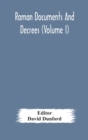 Image for Roman documents and decrees (Volume I)