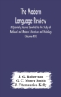 Image for The Modern language review; A Quarterly Journal Devoted to the Study of Medieval and Modern Literature and Philology (Volume XIV)