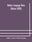 Image for Modern language notes (Volume XXXIII)