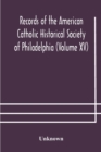 Image for Records of the American Catholic Historical Society of Philadelphia (Volume XV)