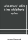 Image for Lectures on Cauchy&#39;s problem in linear partial differential equations