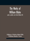 Image for The Works Of William Blake; Poetic, Symbolic, And Critical (Volume Iii)