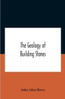 Image for The Geology Of Building Stones