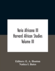 Image for Varia Africana Iii Harvard African Studies Volume Iii