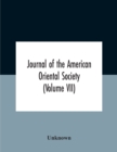 Image for Journal Of The American Oriental Society (Volume Vii)