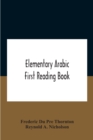 Image for Elementary Arabic; First Reading Book