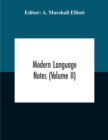 Image for Modern Language Notes (Volume Ii)
