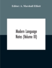 Image for Modern Language Notes (Volume Iii)