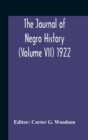 Image for The Journal Of Negro History (Volume Vii) 1922