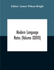 Image for Modern Language Notes (Volume Xxxvii)