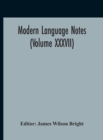 Image for Modern Language Notes (Volume XXXVII)