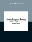 Image for Modern Language Teaching; The Official Organ Of The Modern Language Association (Volume Xi)