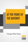Image for At The Point Of The Bayonet