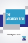 Image for The Arkansaw Bear