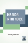 Image for The Angel In The House : Edited By Henry Morley