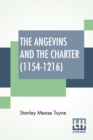 Image for The Angevins And The Charter (1154-1216)