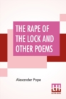 Image for The Rape Of The Lock And Other Poems : Edited With Introduction And Notes By Thomas Marc Parrott, Ph.D.