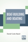 Image for Boat-Building And Boating