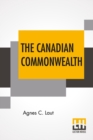 Image for The Canadian Commonwealth