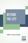 Image for Beyond The City