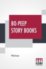 Image for Bo-Peep Story Books