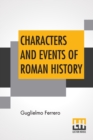 Image for Characters And Events Of Roman History