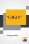 Image for Charge It