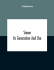 Image for Steam : Its Generation And Use