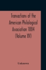 Image for Transactions Of The American Philological Association 1884 (Volume Xv)
