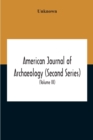 Image for American Journal Of Archaeology (Second Series) The Journal Of The Archaeological Institute Of America (Volume Iii) 1899