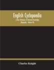 Image for English Cyclopaedia, A New Dictionary Of Universal Knowledge (Volume Iii)