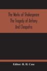 Image for The Tragedy Of Antony And Cleopatra