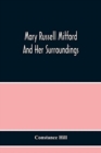 Image for Mary Russell Mitford And Her Surroundings