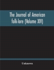 Image for The Journal Of American Folk-Lore (Volume Xiv)