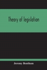 Image for Theory Of Legislation