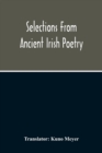 Image for Selections From Ancient Irish Poetry