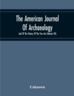 Image for The American Journal Of Archaeology And Of The History Of The Fine Arts (Volume Vii)
