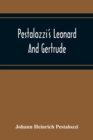 Image for Pestalozzi&#39;S Leonard And Gertrude