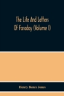 Image for The Life And Letters Of Faraday (Volume I)