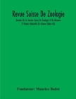 Image for Revue Suisse De Zoologie; Annales De La Societe Suisse De Zoologie Et Du Museum D Histoire Naturelle De Geneve (Tome 63)