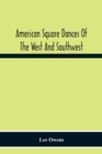 Image for American Square Dances Of The West And Southwest