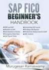 Image for SAP Fico Beginner&#39;s Handbook : SAP for Dummies 2020, SAP FICO Books, SAP Manual