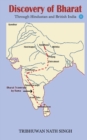 Image for Discovery of Bharat Through Hindustan and British India